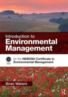 Introduction to Environmental Management(English, Paperback, Waters Brian)