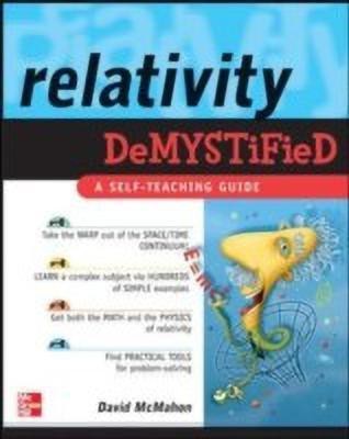 Relativity Demystified(English, Paperback, Mcmahon David)