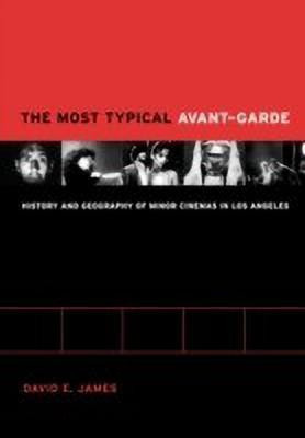 The Most Typical Avant-Garde(English, Paperback, James David)
