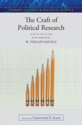 The Craft of Political Research(English, Paperback, Shively W. Phillips)