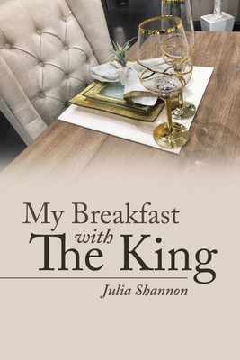 My Breakfast with The King(English, Paperback, Shannon Julia)