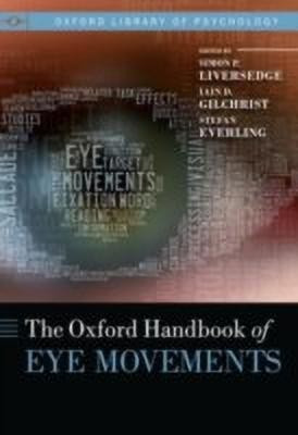 The Oxford Handbook of Eye Movements(English, Hardcover, unknown)