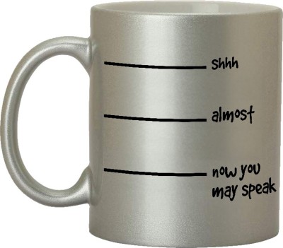 RADANYA RNDPMG230SB Shhh Almost Now You May Speak Funny Coffee Ceramic Cup Gift Idea 11oz White Sarcastic Gag Gift for Co worker Student Son Daughter Ceramic Coffee Mug(350 ml)