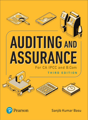 Auditing and Assurance| For CA, IPCC & B.Com | Third Edition | By Pearson with 2 Disc(English, Paperback, Sanjib Kumar Basu)