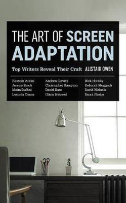 The Art of Screen Adaptation(English, Paperback, Owen Alistair)