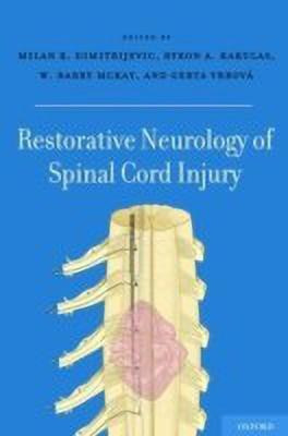 Restorative Neurology of Spinal Cord Injury(English, Hardcover, unknown)