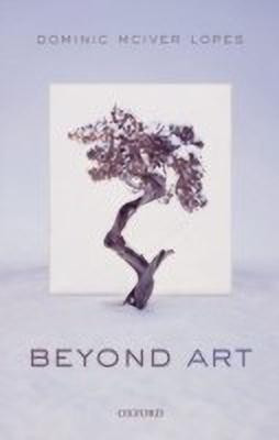 Beyond Art(English, Hardcover, Lopes Dominic McIver)