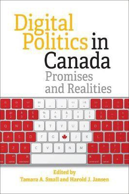 Digital Politics in Canada(English, Paperback, unknown)
