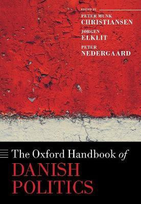 The Oxford Handbook of Danish Politics(English, Hardcover, unknown)
