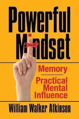 Powerful Mindset(English, Paperback, Atkinson William)
