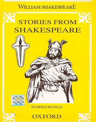 Stories From Shakespeare(English, Paperback, Stories Retold)