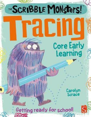 The Scribble Monsters!: Tracing(English, Paperback, Scrace Carolyn)
