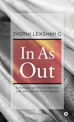 In as Out(English, Paperback, Jyothi Lekshmi G)
