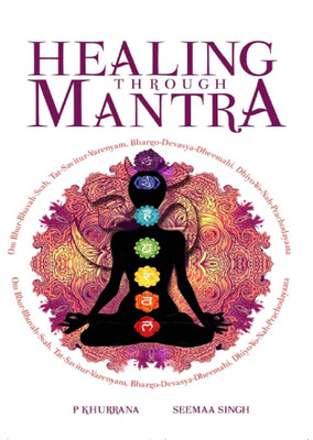 HEALING THROUGH MANTRA(English, Paperback, P KHURRANA)