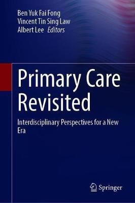 Primary Care Revisited(English, Hardcover, unknown)