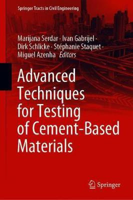 Advanced Techniques for Testing of Cement-Based Materials(English, Hardcover, unknown)