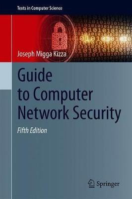 Guide to Computer Network Security(English, Hardcover, Kizza Joseph Migga)
