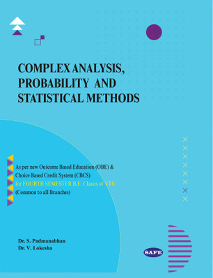 COMPLEX ANALYSIS, PROBABILITY AND STATISTICAL METHODS(English, Paperback, Dr. S. PADMANABHAN)