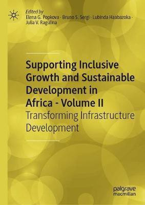 Supporting Inclusive Growth and Sustainable Development in Africa - Volume II(English, Hardcover, unknown)