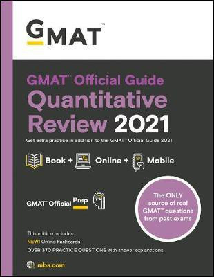 GMAT Official Guide Quantitative Review 2021(English, Paperback, GMAC (Graduate Management Admission Council))