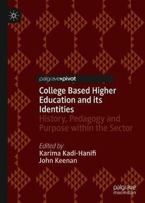 College Based Higher Education and its Identities(English, Hardcover, unknown)