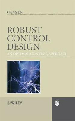 Robust Control Design: An Optimal Control Approach(English, Hardcover, Lin Feng)