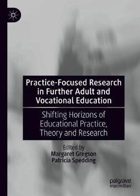 Practice-Focused Research in Further Adult and Vocational Education(English, Hardcover, unknown)