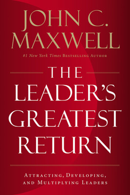 The Leader's Greatest Return(English, Paperback, Maxwell John C.)