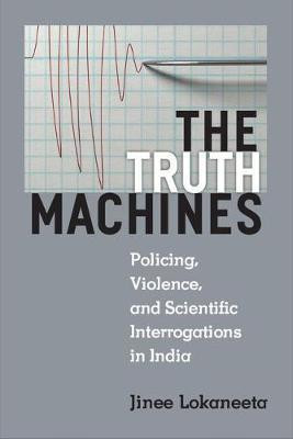 The Truth Machines(English, Paperback, Lokaneeta Jinee)