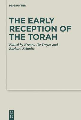 The Early Reception of the Torah(English, Electronic book text, unknown)