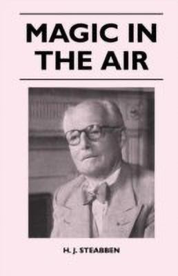 Magic In The Air(English, Paperback, Steabben H. J.)
