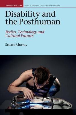 Disability and the Posthuman(English, Paperback, Fletcher Murray Stuart)
