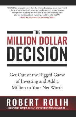 Buy The million dollar decision Written(English, Hardcover, Rolih Robert)