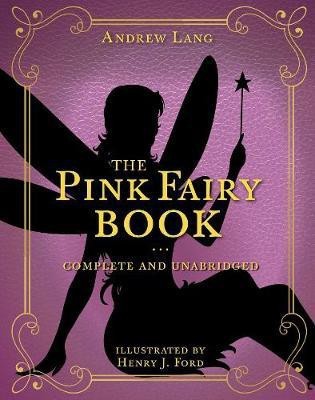 The Pink Fairy Book: Volume 5(English, Hardcover, Lang Andrew)