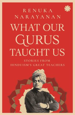 What our Gurus Taught us(English, Paperback, Narayanan R.)