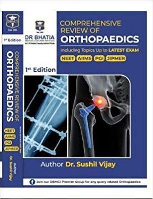 Comprehensive Review of Orthopaedics(English, Paperback, DR. SUSHIL VIJAY)