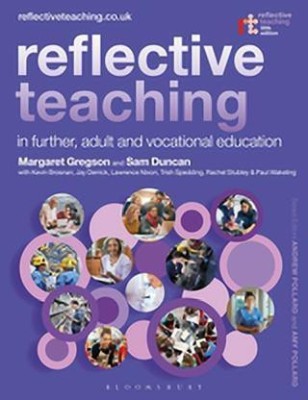 Reflective Teaching in Further, Adult and Vocational Education(English, Hardcover, Gregson Margaret Dr)