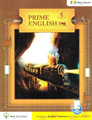 NEXT BOOK PRIME ENGLISH CLASS 5(English, Paperback, NEXT EDUCATION ADVISORY BOARD)