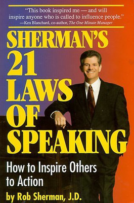 Sherman's 21 Laws of Speaking in Public(English, Paperback, Sherman Rob J. D.)