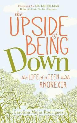 The Upside of Being Down(English, Paperback, Rodriguez Carolina Mejia)