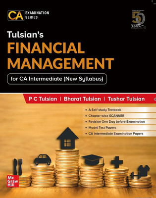 Tulsian’s Financial Management For CA Intermediate (New Syllabus) | For Paper 8A(English, Paperback, P. C. Tulsian, Bharat Tulsian, Tushar Tulsian)