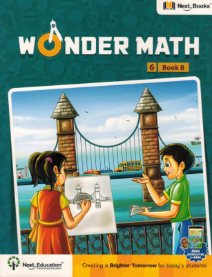 NEXT BOOK WONDER MATHEMATICS 6 BOOK B(English, Paperback, NEXT EDUCATION ADVISORY BOARD)