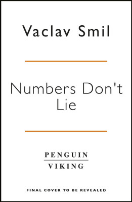 Numbers Don't Lie(English, Paperback, Smil Vaclav)