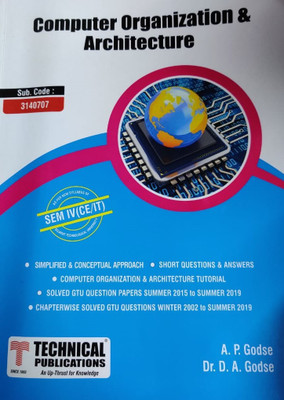 Computer Organization & Architecture for GTU University (IV- CSE/IT-3140707)(English, Paperback, A.P.GODSE, Dr.D.A.GODSE)