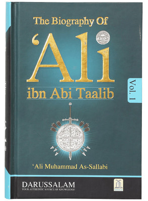 The Biography of Ali ibn Abi Taalib (set of 2)(English, Hardcover, Ali Muhammad As-Sallabi)