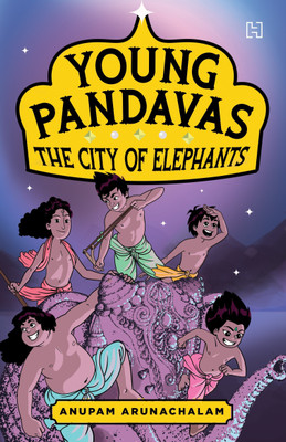 Young Pandavas Book 1(English, Paperback, ARUNACHALAM ANUPAM)