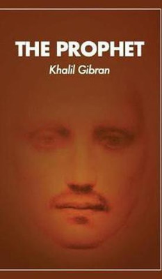 The Prophet(English, Hardcover, Khalil Gibran)