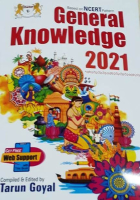 General Knowledge 2021 - Based On Ncert Pattern(Paperback, TARUN GOYAL)