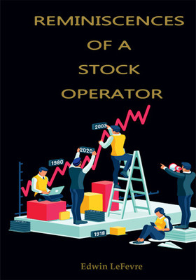 Reminiscences of a Stock Operator(English, Undefined, Lefevre Edwin)