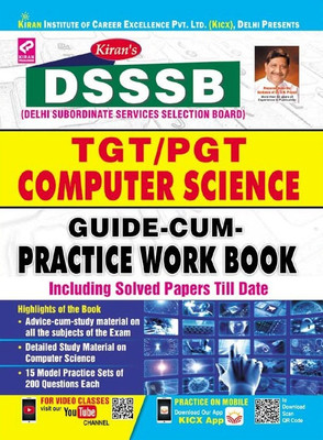 Kiran DSSSB TGT/PGT Computer Science Guide CUM Practice Work Book (English)(2897)(English, Paperback, Think Tank of Kiran Institute of Career Excellence (KICX))